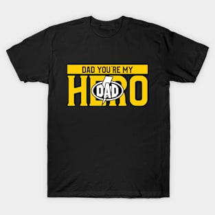 Dad My Hero T-Shirt